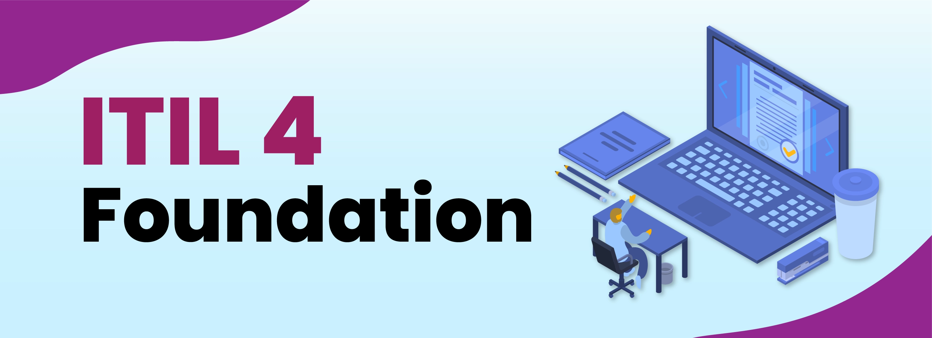 ITIL® 4 Foundation Certification Training Classes